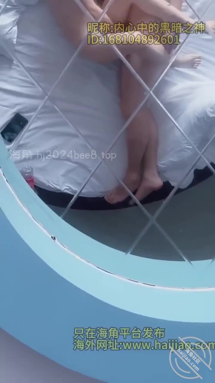 海角社区 露脸视频兄妹乱伦我和我的极品大学生高颜值长腿亲妹妹30周末在酒店里圆床大战 2519网站网址 1264761#内心中的黑暗之神 #最新更新看置顶免费进入福利频道可以看到完整版视频点此查看更多